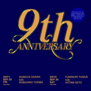 GINZA MUSIC BAR 9th ANNIVERSARY
