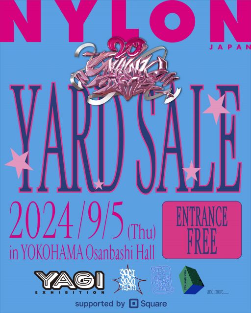 【絶対楽しい】NYLON JAPAN YARD SALE 出店します★