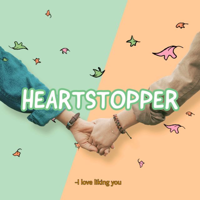 本当におすすめしたいイギリス発 青春LGBTQ+ドラマ #ハートストッパー #Heartstopper