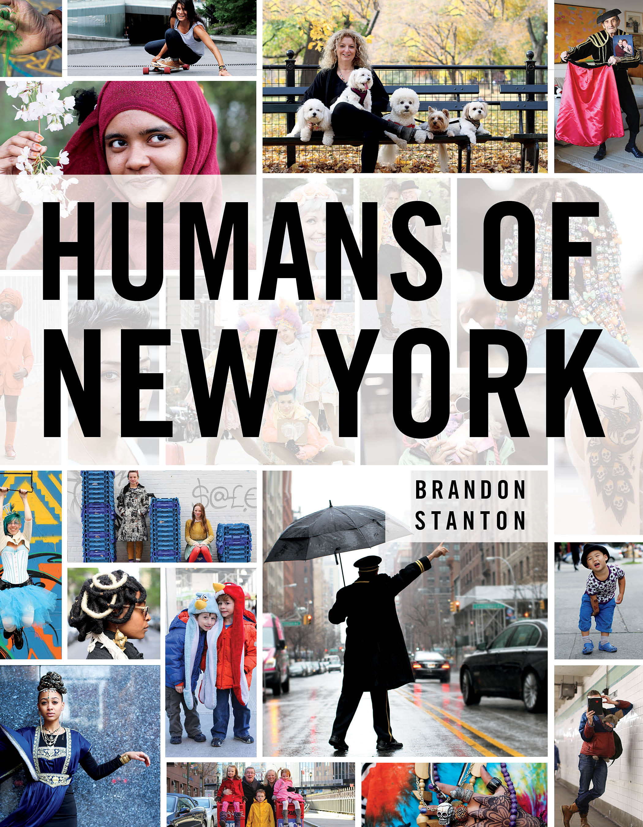 NYCの様々な人を覗くことができる “HUMANS OF NEW YORK” という本