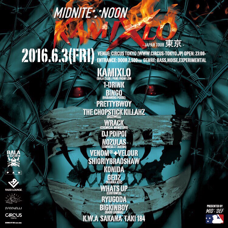 KAMIXLO 日本初公演、6/3はMIDNITE∵NOONへ！#KAMIXLO