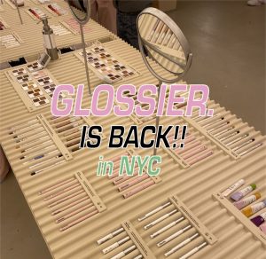 アメリカで大人気のGlossierがニューヨークSOHOに帰ってきた！ #glossier