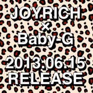 JOYRICH×Baby-Gウォッチはスペシャル満載♪