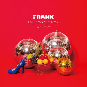 大切なあの人に…♡ 今年のギフトはgoocy×FRANKの“X’mas LIMITED”でキマり！