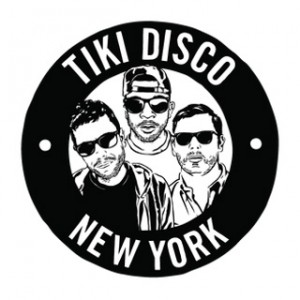 TIKI DISCOでNYのリアルなエレクトロミュージックを体感せよ！