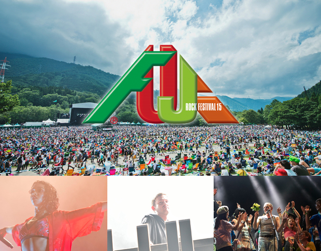 FUJI ROCK FESTIVAL ’15をプレイバック！！vol.2