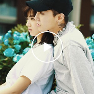 G-DRAGON(from BIGBANG)×小松菜奈 <br />Love is here ~僕達が愛した、春のもの達へ~