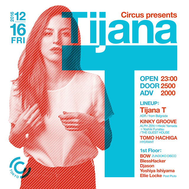 Tijana Tが12/16に日本で初DJプレイ決定！