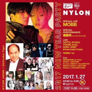 NYLON JAPAN 主催 ニューイヤーパーティで YGのHIP HOPユニット、MOBBのリリースライブを開催！