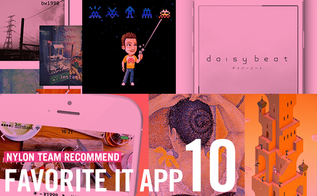 今すぐインストールを！　NYLONチームがイチ押しするAppをご紹介