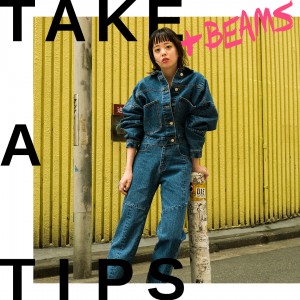 TAKE A TIPS ＋BEAMS DENIM