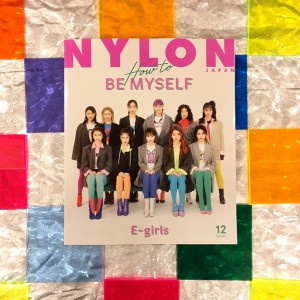 NYLON JAPAN 12月号 E-girls×ナイロニスタの“#mynylonjp”結果発表！