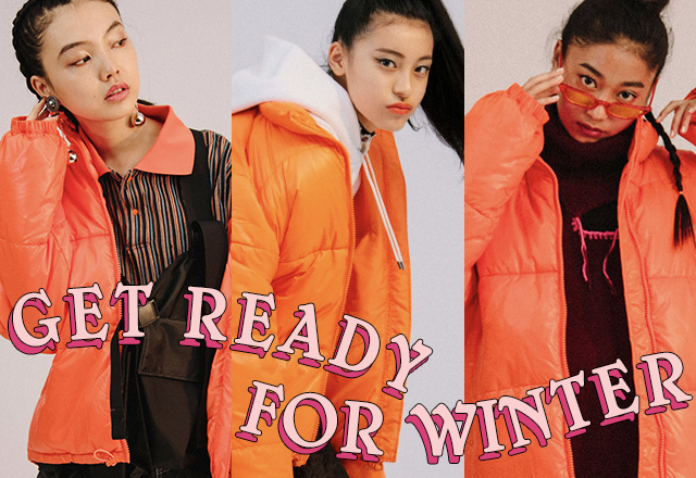 買ったアウターどう着こなす？　GET READY FOR WINTER vol.2 DOWN JACKET