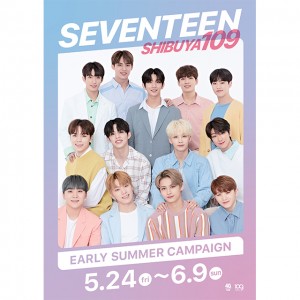 韓国ボーイズグループ SEVENTEEN×SHIBUYA109のコラボイベント開催！