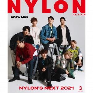 ジャニーズ初のNYLON JAPAN表紙に《Snow Man》が遂に登場！！！ guys表紙には《YOASOBI》がファッション誌初表紙＆特別付録に両面ポスター！