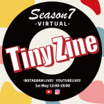 NYLONブロガーmariaが主催するアート＆コミュニティイベント『TINYZINE』のライヴコマースイベントが5/1に開催♡