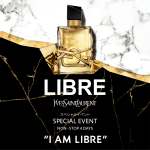 YVES SAINT LAURENTがフレグランス『LIBRE』の初大型イベントが開催