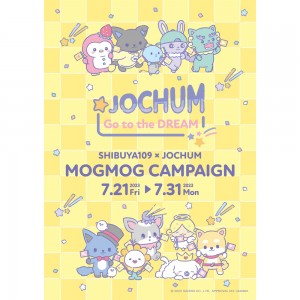 『SHIBUYA109 × JOCHUM MOGMOG CAMPAIGN』がSHIBUYA109渋谷店にて開催！