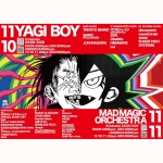 YAGI EXHIBITION × BOY × MAD MAGIC ORCHESTRAのスペシャルナイト♡