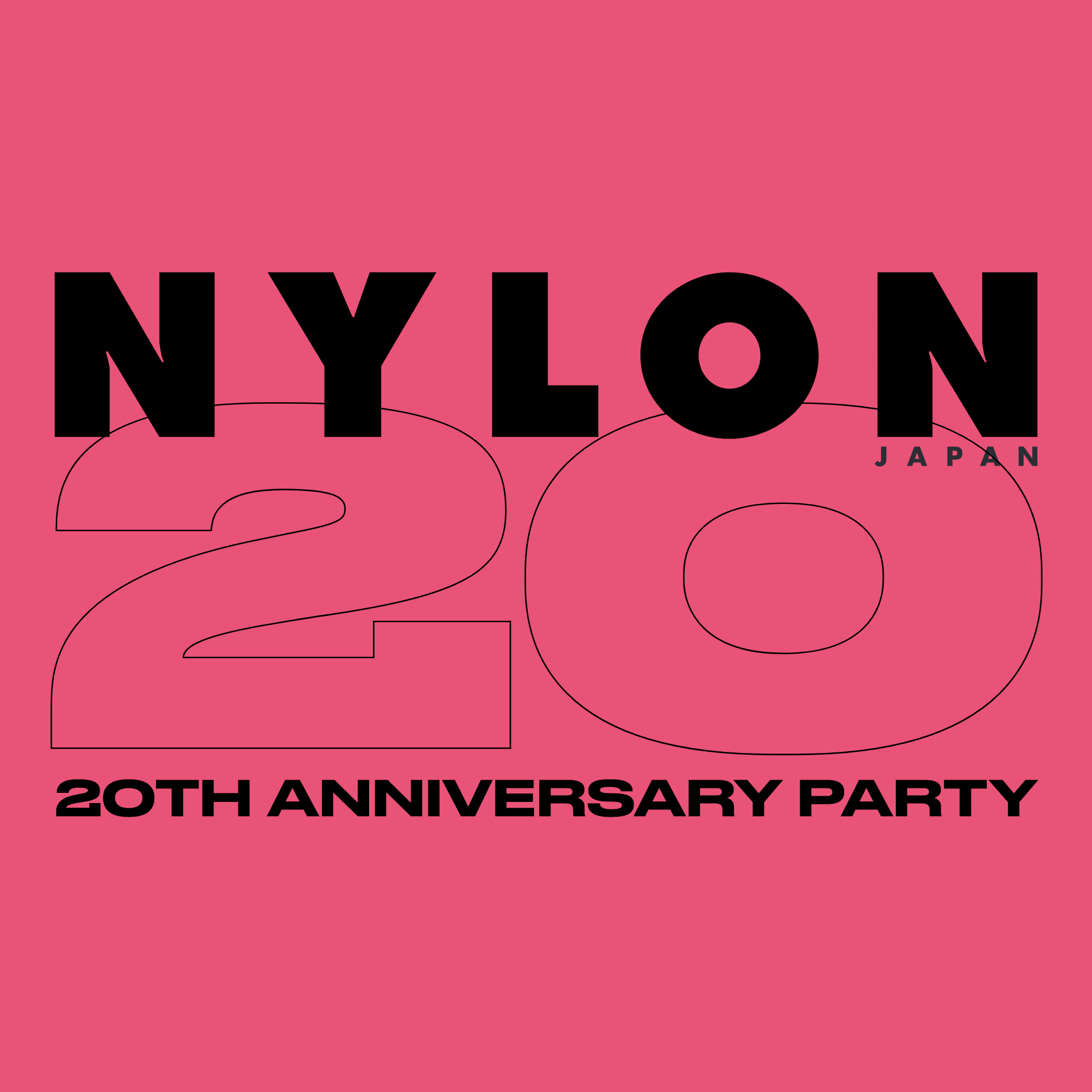 NYLON JAPAN 20TH ANNIVERSARY PARTY
