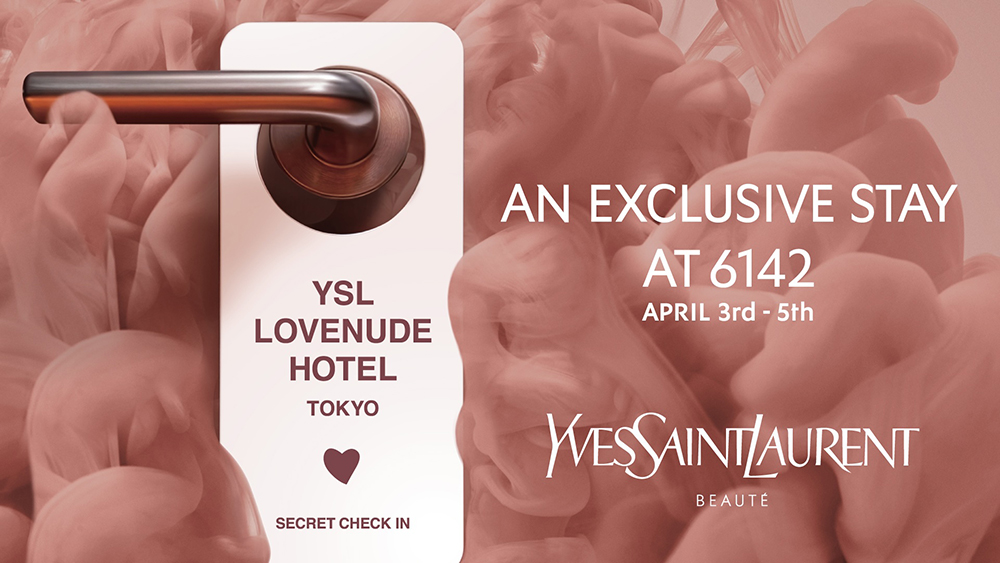 YVES  SAINT LAURENTの新感覚ふわじゅわリップ“YSL LOVENUDE”の魅力を体験できるPOP UPイベントが開催！