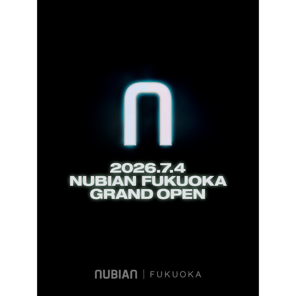 NUBIANが九州エリア初進出! 国内最大規模のフラッグシップストア『NUBIAN FUKUOKA』がオープン